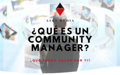 ¿Qué es un Community Manager?