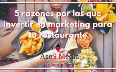 5 razones para invertir en marketing para su restaurante