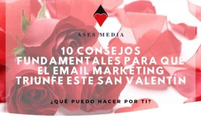 10 consejos fundamentales para que el email marketing triunfe este San Valentín